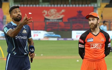 Ipl 2022 40th Match Gt Win The Toss And Opt To Bowl First Against Srh