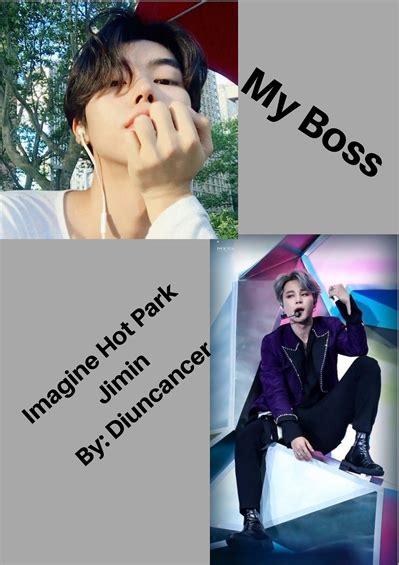 My Boss Imagine Hot Park Jimin História escrita por Diuncancer Spirit Fanfics e Histórias