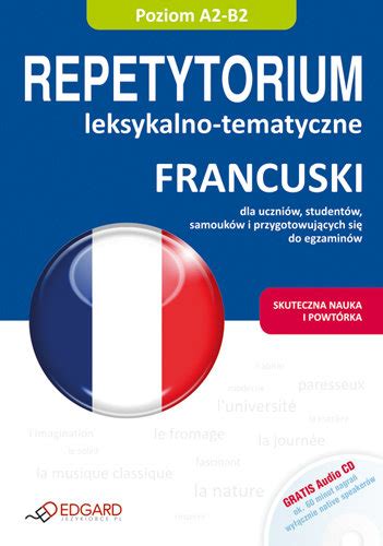 Francuski Repetytorium Leksykalno Tematyczne Opracowanie Zbiorowe