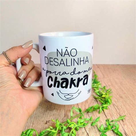 Caneca Sincera N O Desalinha Meu Chakra Lojar Presentes Criativos