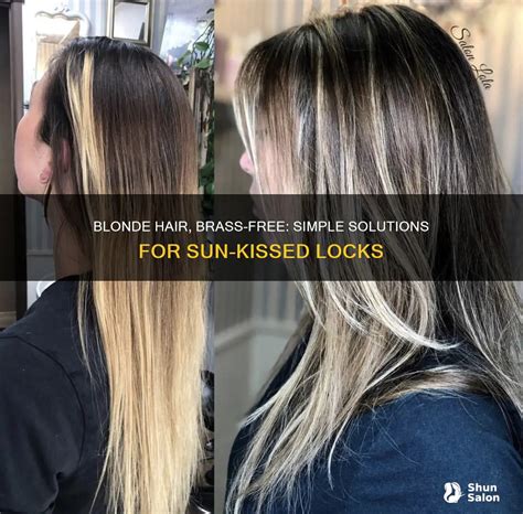 Blonde Hair Brass Free Simple Solutions For Sun Kissed Locks ShunSalon