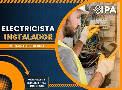 Instituto Profesional Argentino ELECTRICISTA INSTALADOR MIÉRCOLES