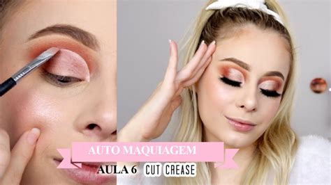 CURSO DE AUTO MAQUIAGEM Técnica Cut Crease AULA 6 YouTube