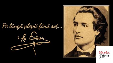 Mihai Eminescu Pe Langa Plopii Fara Sot Poezii De Suflet Poezii