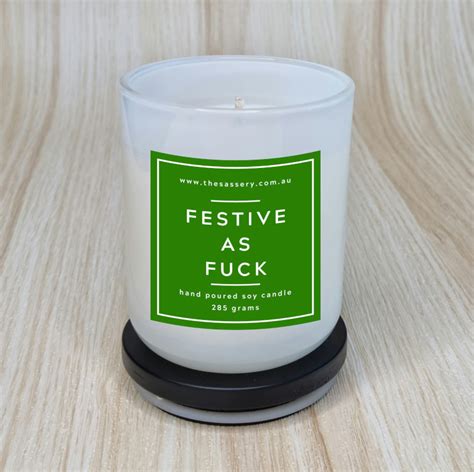 Festive As Fuck Candle The Sassery
