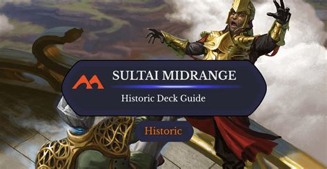 Deck Guide Sultai Midrange In Historic Draftsim