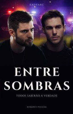 Entre Sombras Romance Gay Policial Cap Tulo Wattpad