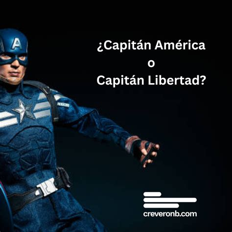 Capit N Am Rica O Capit N Libertad Carlos Rever N Boulton