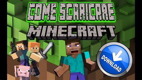 COME SCARICARE MINECRAFT PER Pc GRATIS IN TUTTE LE VERSIONI YouTube