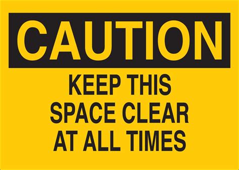 Brady 43337 Aluminum Maintenance Sign 10 X 14 Legend Keep This Space Clear At All Times