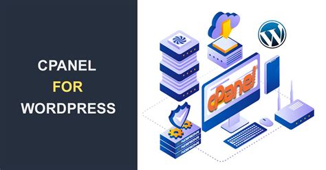 Cpanel For Wordpress What It Is How To Use It Overview