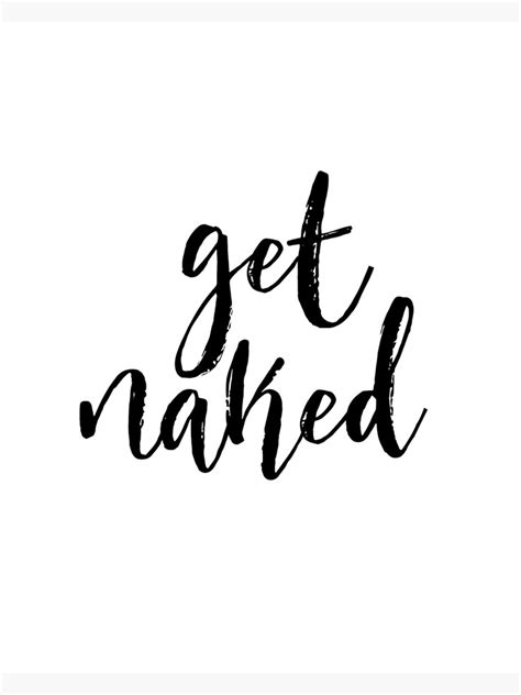 Get Naked Sign Printable Art Bathroom Wall Decor Bedroom Wall Decor Typography Funny Art