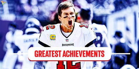 Top five achievements of Tom Brady