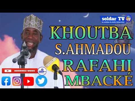 KHOUTBA DE VENDREDI LE 09 FÉVRIER 2024 PAR SERIGNE AHMADOU RAFAHI