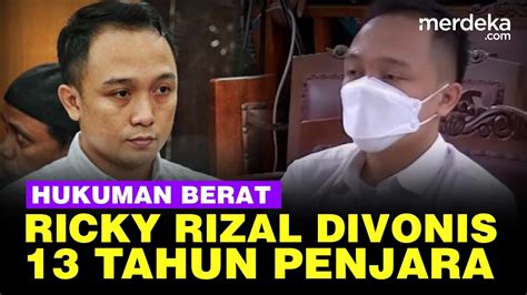 Breaking News Hakim Vonis Ricky Rizal Tahun Penjara Youtube