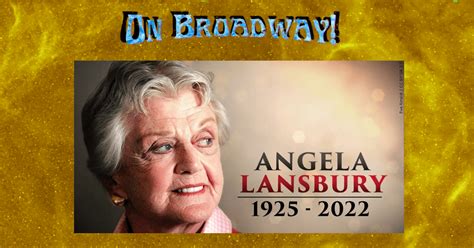 Angela Lansbury: Broadway Dims the Lights - Comic Watch