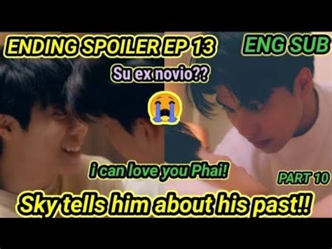 Phai S PromisePhai LloraENG SUB SPOILER EP13 PrapaiSky Loveintheair