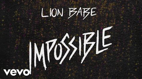 LION BABE Impossible Official Audio YouTube
