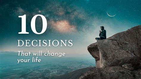 10 Decisions That Will Change Your Life Shane Mulhall YouTube