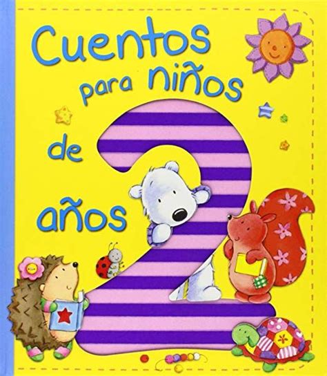 Cuentos Para Niños De Dos Años Amazones Todolibro Libros Cuentos