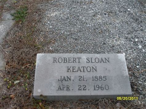 Robert Sloan Keaton M Morial Find A Grave