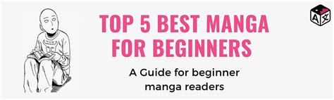 top  manga  beginners  guide  beginner manga readers
