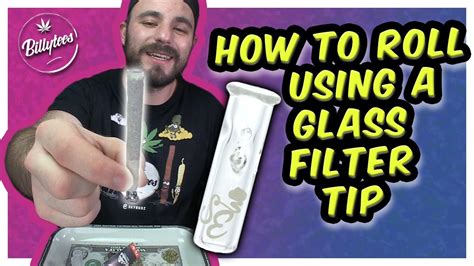 Using A Glass Filter Tip To Roll A Perfect Joint Great For Beginners Youtube