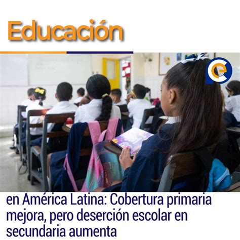 Deserción escolar en secundaria aumenta en América Latina