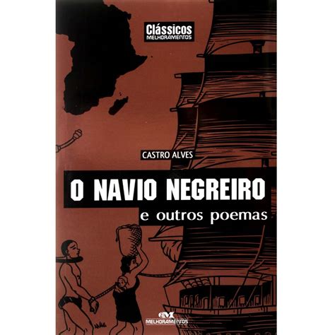 O Poema Do Navio Negreiro - 6