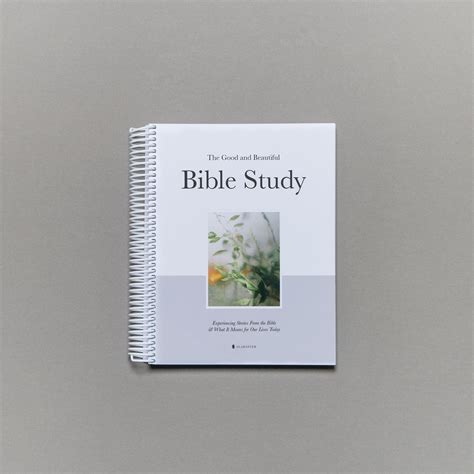 The Good and Beautiful Bible Study - Volume 1 – Alabaster Co