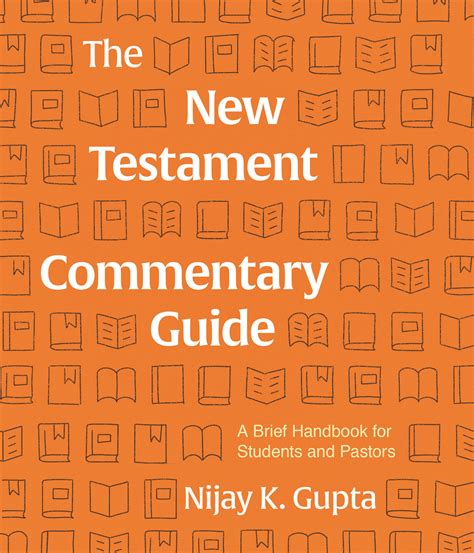 The New Testament Commentary Guide A Brief Handbook For Students And