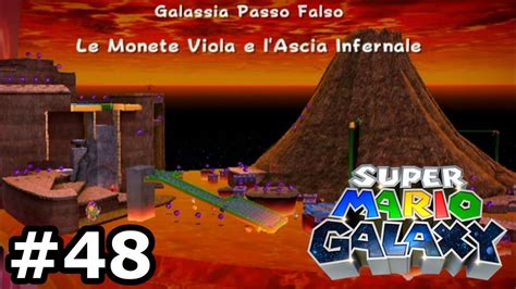 Super Mario Galaxy Wii Ep 48 Monete Al Passo Razzo Gameplay Ita