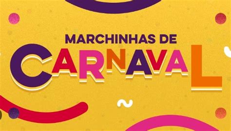 FOCUS PORTAL CULTURAL: ANTIGAS E ESPECIAIS MARCHINHAS DE CARNAVAL