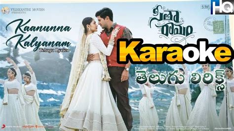 Kaanunna Kalyanam Karaoke With Lyrics Sita Ramam