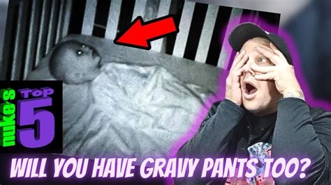 Nukes Top 5 Top 10 Ghost Videos So Scary Youll Have Gravy Pants