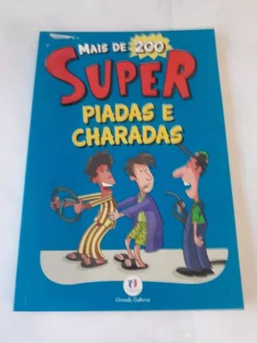 Livro Mais De 200 Super Piadas E Charadas MercadoLivre