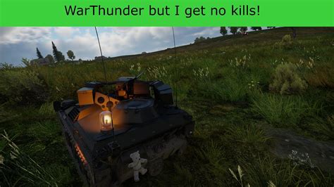 WarThunder But I Get 0 Kills WarThunder Challenge YouTube