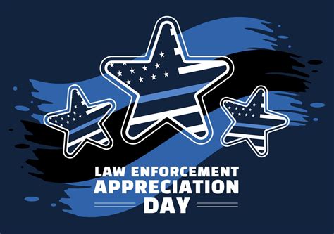 National Law Enforcement Appreciation Day Or Lead On January 9th To