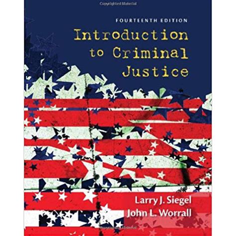 Introduction To Criminal Justice 14th Edition By Larry J Siegel