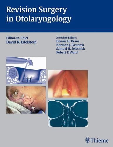 Revision Surgery in Otolaryngology: 9781588903693: Medicine & Health ...