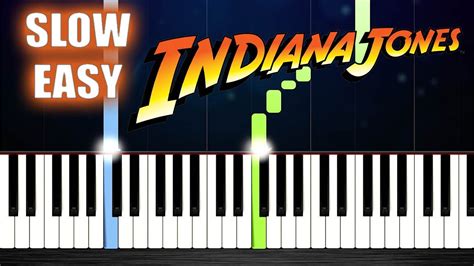 Indiana Jones Theme SLOW EASY Piano Tutorial YouTube