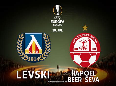 Levski Sofia X Hapoel Beer Sheva