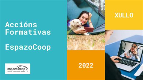 Actividades Formativas De EspazoCoop Xullo Espazo Coop