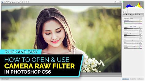 How To Open Camera Raw In Photoshop Cs Camera Raw Filter Tutorial