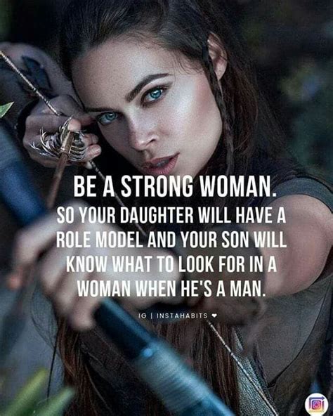 Strong Women Role Models Me Quotes That Look Dads Beautiful Women