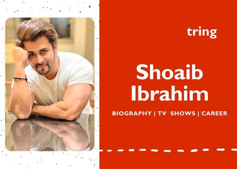 shoaib ibrahim movies serials films age interesting facts