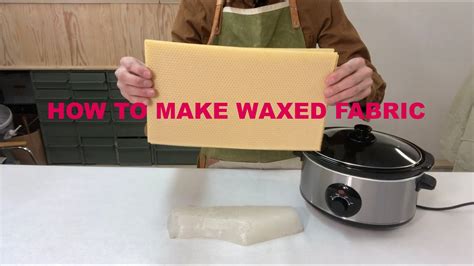 How To Wax Fabric Youtube