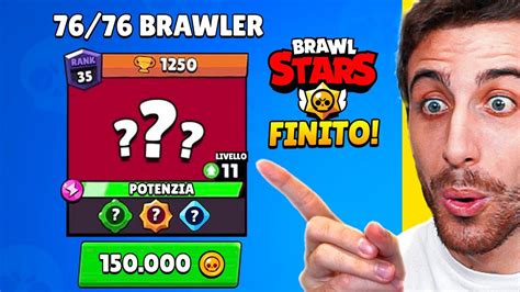 Ho Maxato Tutti I Brawler Con 150000 Monete Finito Brawl Stars