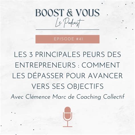 Les Principales Peurs Des Entrepreneurs Comment Les D Passer