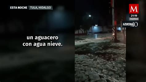 Lluvia Y Granizo Provocan Inundaciones En Tula De Allende Grupo Milenio